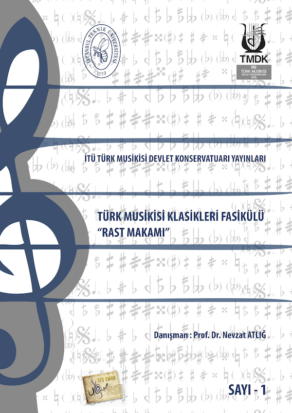 Türk Musikisi Klasikleri Fasikülü-Rast Makamı